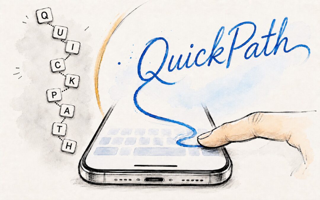 Try Swipe Typing with QuickPath on the iPhone